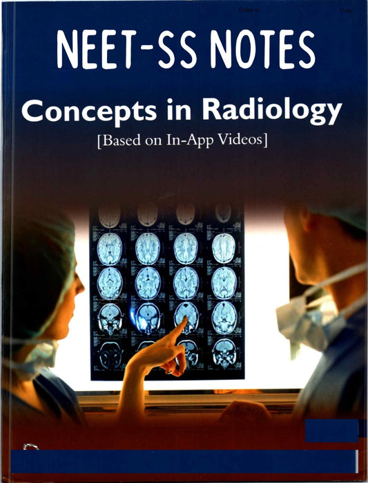 CONCEPTS RADIOLOGY NEET-SS NOTES 2025-26