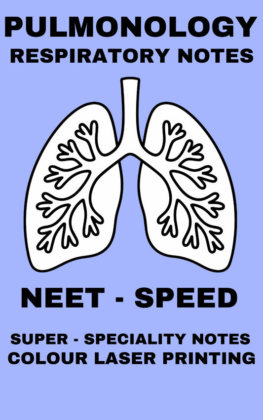 PULMONOLOGY RESPIRATORY NOTES NEET SPEED SS Notes