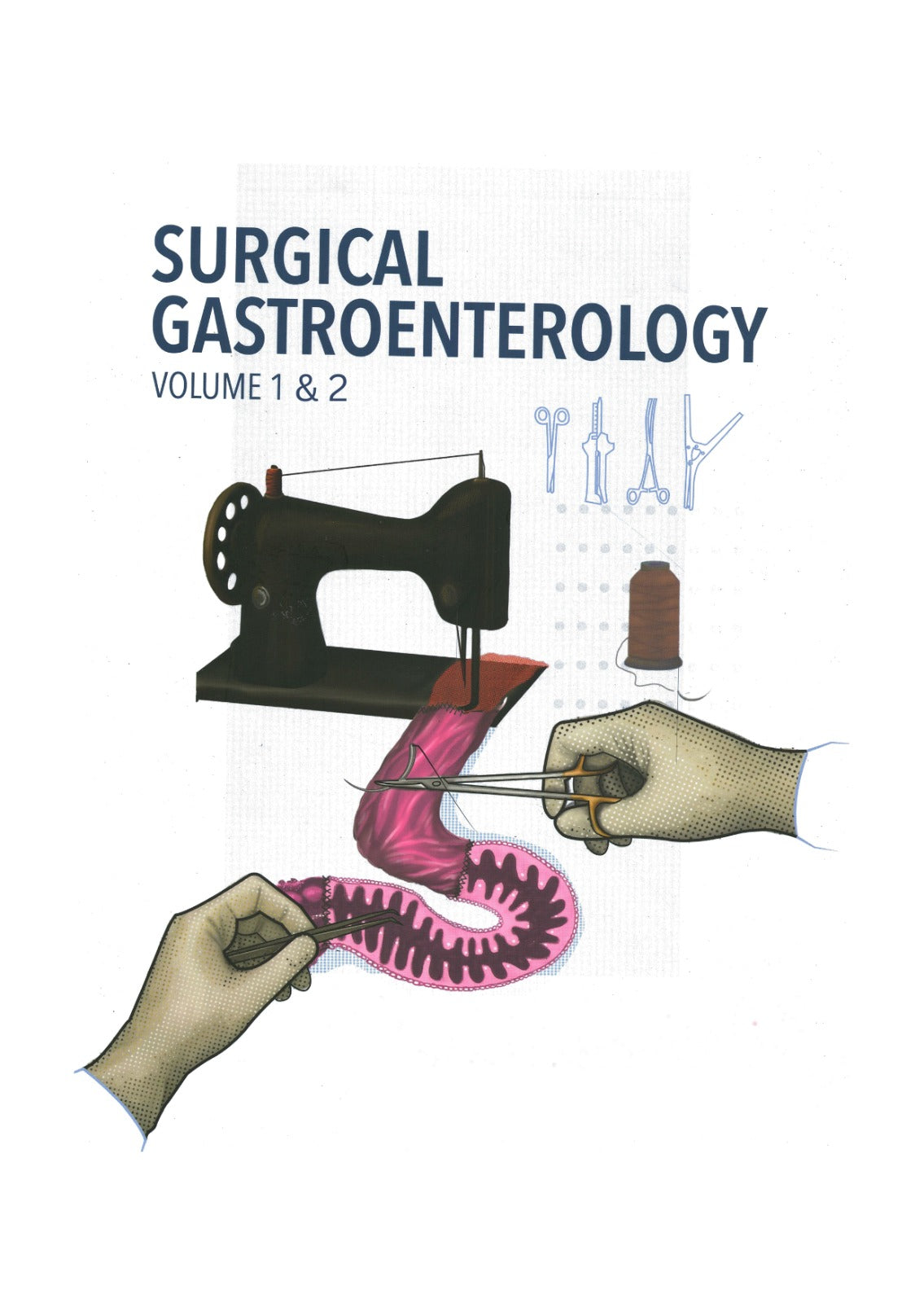 SURGICAL GASTROENTEROLOGY VOLUME 1 and 2 - Surgery Neet SS Notes 2026